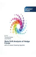 Style Drift Analysis of Hedge Funds