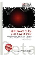 2008 Breach of the Gaza-Egypt Border: (English)
