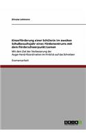Einzelförderung einer Schülerin im zweiten Schulbesuchsjahr eines Förderzentrums mit dem Förderschwerpunkt Lernen