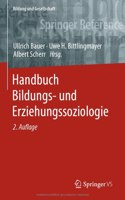 Handbuch Bildungs- Und Erziehungssoziologie