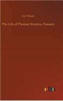 Life of Thomas Wanless, Peasant
