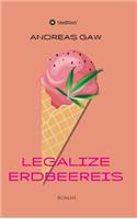 Legalize Erdbeereis