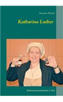 Katharina Luther