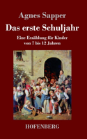 erste Schuljahr