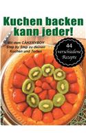 Kuchen backen kann jeder!