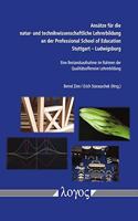 Ansatze Fur Die Natur- Und Technikwissenschaftliche Lehrerbildung an Der Professional School of Education Stuttgart -- Ludwigsburg