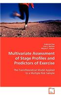 Multivariate Assessment of Stage Profiles and Predictors of Exercise