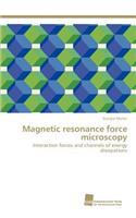 Magnetic resonance force microscopy