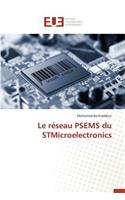 Le Réseau Psems Du Stmicroelectronics
