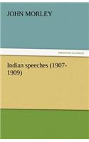 Indian Speeches (1907-1909)