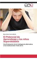 Potencial de Aprendizaje y los niños Superdotados