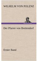 Der Pfarrer Von Breitendorf - Erster Band: (German)