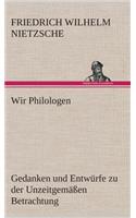 Wir Philologen