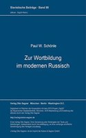 Zur Wortbildung im modernen Russisch