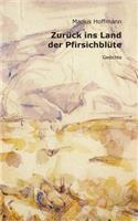 Zurück ins Land der Pfirsichblüte
