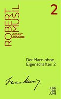 Mann ohne Eigenschaften 2: Erstes Buch, Kapitel 76-123