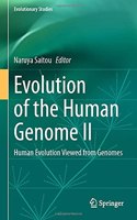 Evolution of the Human Genome II