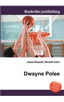 Dwayne Polee