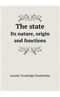 The State Its Nature, Origin and Functions