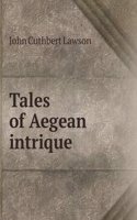 Tales of Aegean intrique