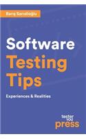 Software Testing Tips: Experiences & Realities