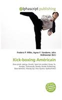 Kick-Boxing Amricain: (French)