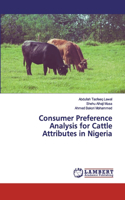 Consumer Preference Analysis for Cattle Attributes in Nigeria