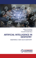 Artificial Intelligence in Dentistry