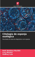 Citologia de esponja esofágica