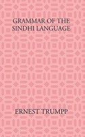 Grammar of the Sindhi Language