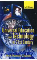 Universal Education and Technology in the 21st Century