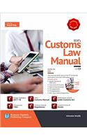 BDP's Customs Law Manual (2017-18 Budget Editon with CD)