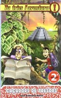 Cacadors de tresors (Tu tries l'aventura) (Catalan Edition)
