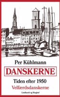 Danskerne - Tiden efter 1950