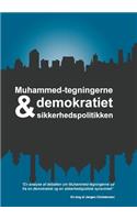 Muhammed-tegningerne, demokratiet og sikkerhedspolitikken