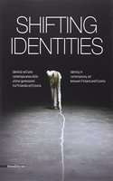 Shifting Identities
