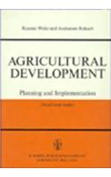 Agricultural Development: Planning and Implementation