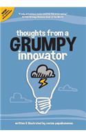 Thoughts from a Grumpy Innovator