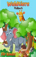 Waldtiere Malbuch fur Kinder