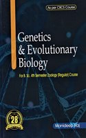 GENETICS & EVOLUTIONARY BIOLOGY : A TEXTBOOK FOR FOURTH SEMESTER ZOOLOGY REGULAR STUDENTS OF GAUHATI, DIBRUGARH & BODOLAND UNIVERSITIES AS PER CBCS COURSE : ENGLISH MEDIUM.
