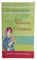 Law Relating to Women & Children