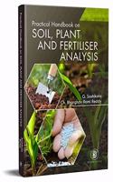 Practical Handbook on Soil Plant and Fertilizer Analysis