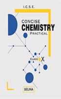 Concise Chemistry Practical (Class X)