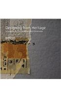 Designing from Heritage: Strategies for Conservation and Conversion