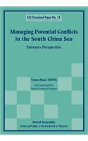 Managing Potential Conflicts in the South China Sea: Taiwan's Perspective