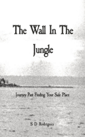 Wall In The Jungle