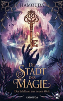 Die Stadt der Magie
