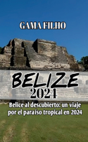 Guía de Viaje a Belice 2024