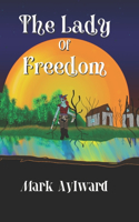 The Lady of Freedom