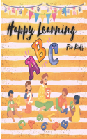 Happy Learning Alphabets